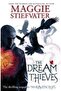Dream Thieves (raven Cycle 2) - 2