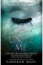 Unite Me (shatter Me Series) - 2