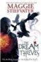 Dream Thieves (raven Cycle 2) - 3