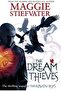 Dream Thieves (raven Cycle 2)