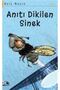 Anıtı Dikilen Sinek