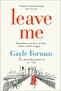 Leave Me Gayle Forman