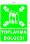 Toplanma Bölgesi 2 Adet - 2