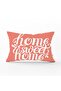 غطاء وسادة مستطيل مزخرف مطبوع رقميًا من Home Sweet Home