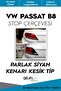إطار إيقاف فولكس فاجن باسات B8؟ ملصق سهل الاستخدام يدوم طويلاً