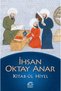 İhsan Oktay Anar Set (3 Books) Puslu Kıtalar Atlası , Suskunlar , Kitabül Hiyel , İletişim Yayınları - 2