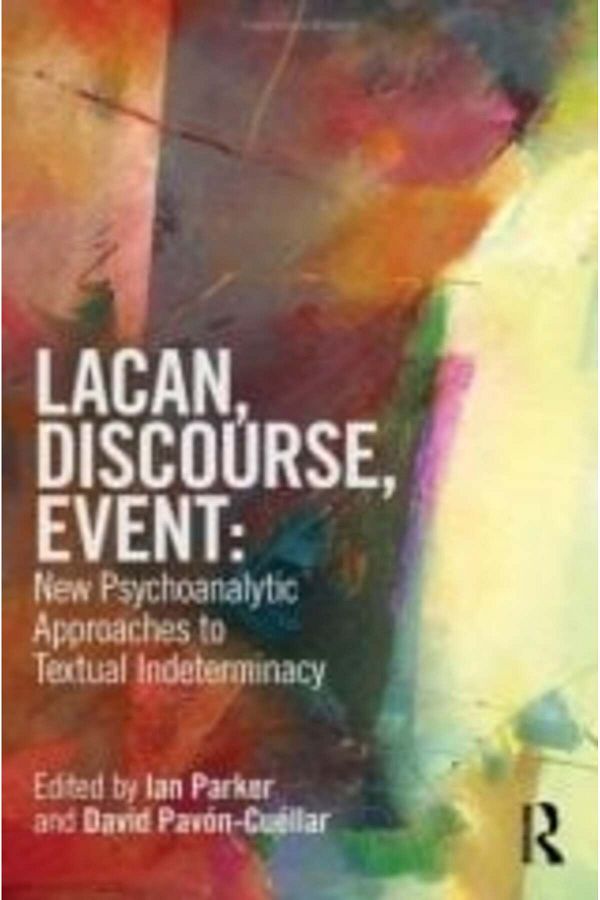 AnkaKitabevi-Lacan, Discourse, Event: New Psychoanalytic Approaches to Textual Indeterminacy 1
