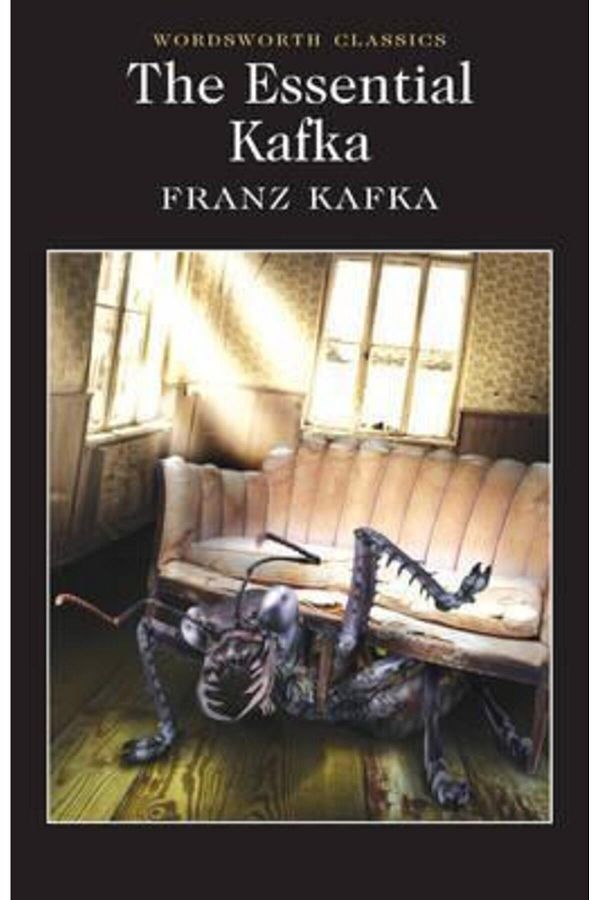 Wordsworth Classics-Essential Kafka 1