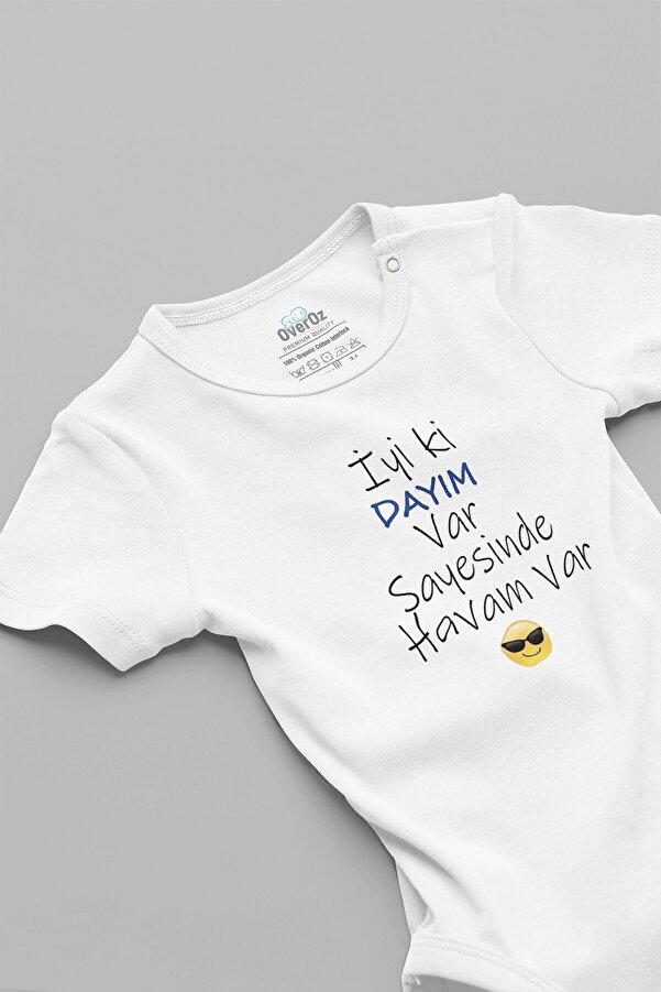Overoz Organik %100 Pamuk Iyi Ki Dayım Var Sayesinde Havam Var Baskılı Çıtçıtlı Bebek Body Badi Zıbın 5601