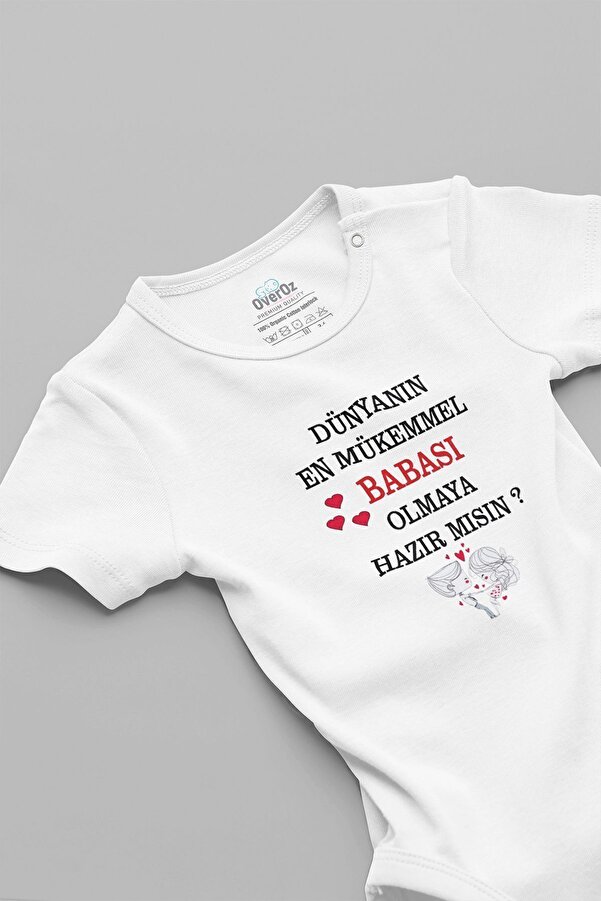 Overoz Organik %100 Pamuk Sürpriz Dünyanın En Mükemmel Babası Olmaya Hazır Mısın Bebek Body Badi 5607