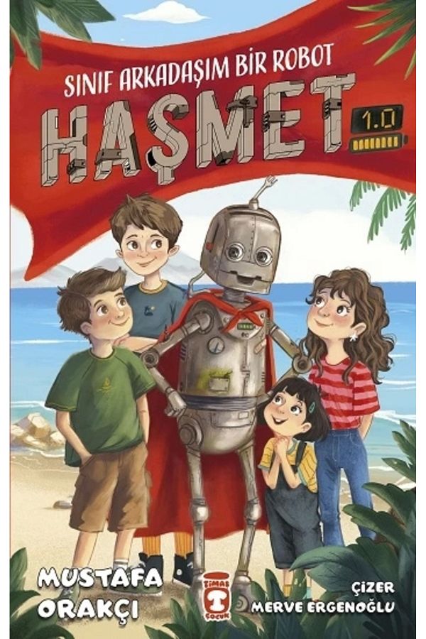 Timaş Çocuk-Hasmet 1.0 - My Classmate is a Robot 1
