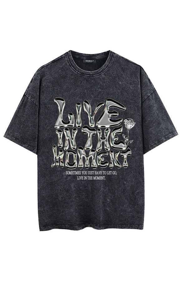 Mad&Calf-Tricou oversize imprimat lavabil Live In The Moment unisex 1