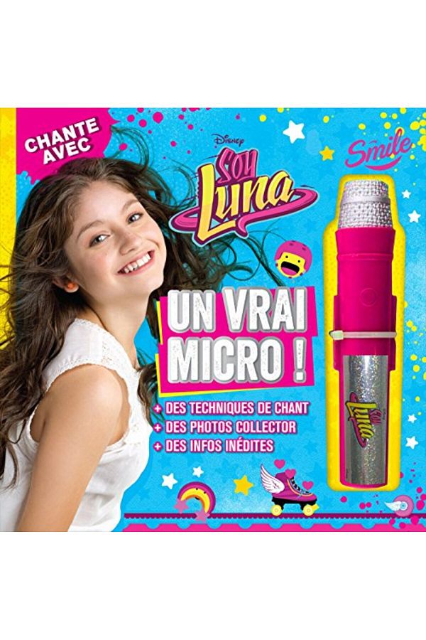 Hachette-Chante Avec Soy Luna Un Vrai Micro 1