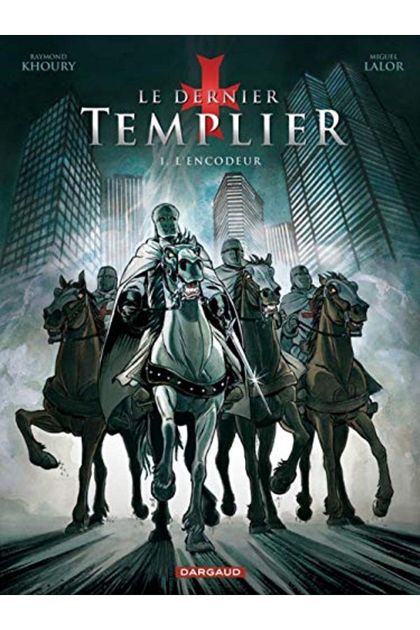 MDS-Le Dernier Templier Tome 1 Lencodeur 1