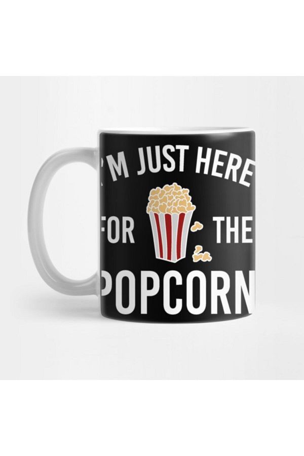 TatFast-Popcorn Movie I'm Just Here For The Popcorn Popcorn Meme Mug 1
