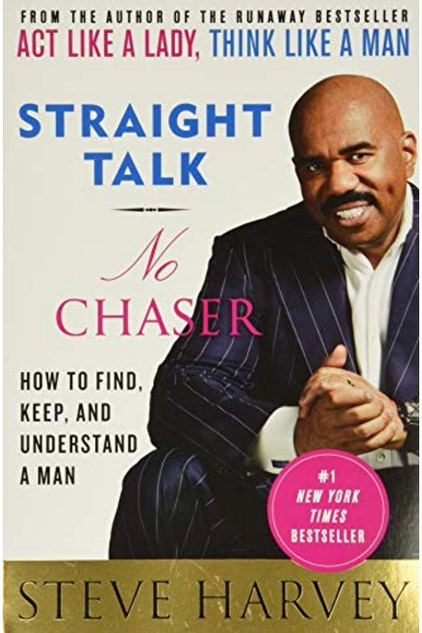 Harper Collins-Straight Talk No Chaser How To Find Keep And Understand A Man 1