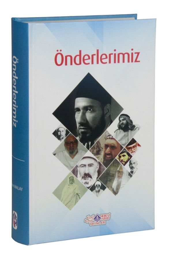 Nebevi Hayat Yayınları-Our Leaders - Cihan Malay 1