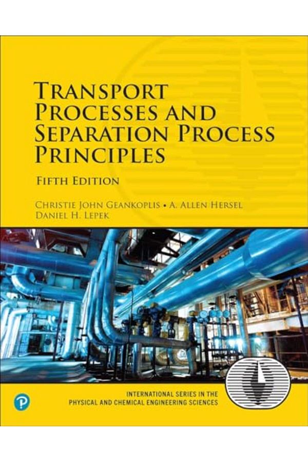 Pearson-Transport Processes And Separation Process Principles 1