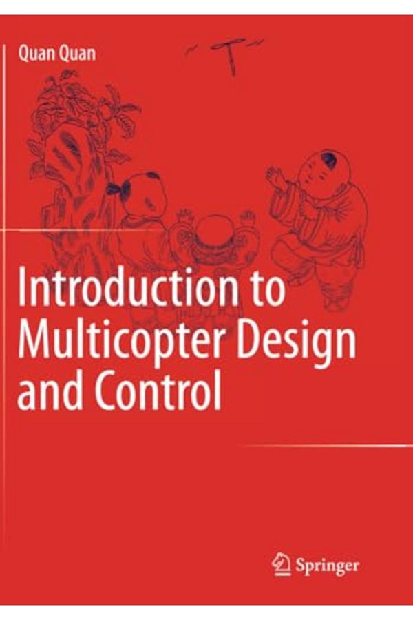 Springer-مقدمة لتصميم الطائرات متعددة المراوح والتحكم فيها 1