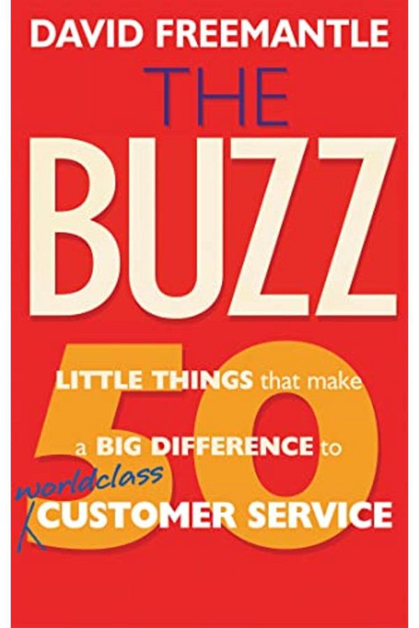 Hachette-The Buzz 50 Little Things That Make A Big Difference To Serve Your Customers 1