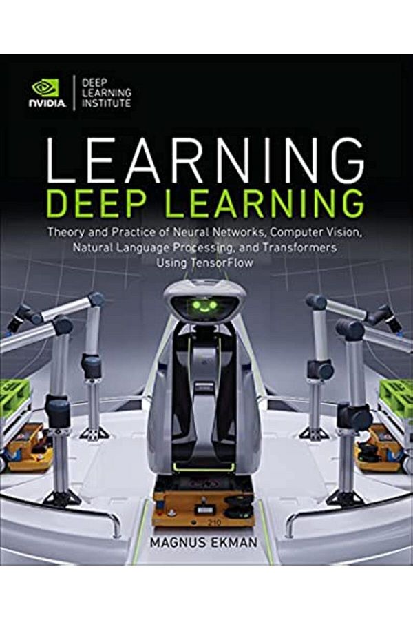 Pearson-Learning Deep Learning Theory And Practice Of Neural Networks Computer Vision Natural Language Pr 1