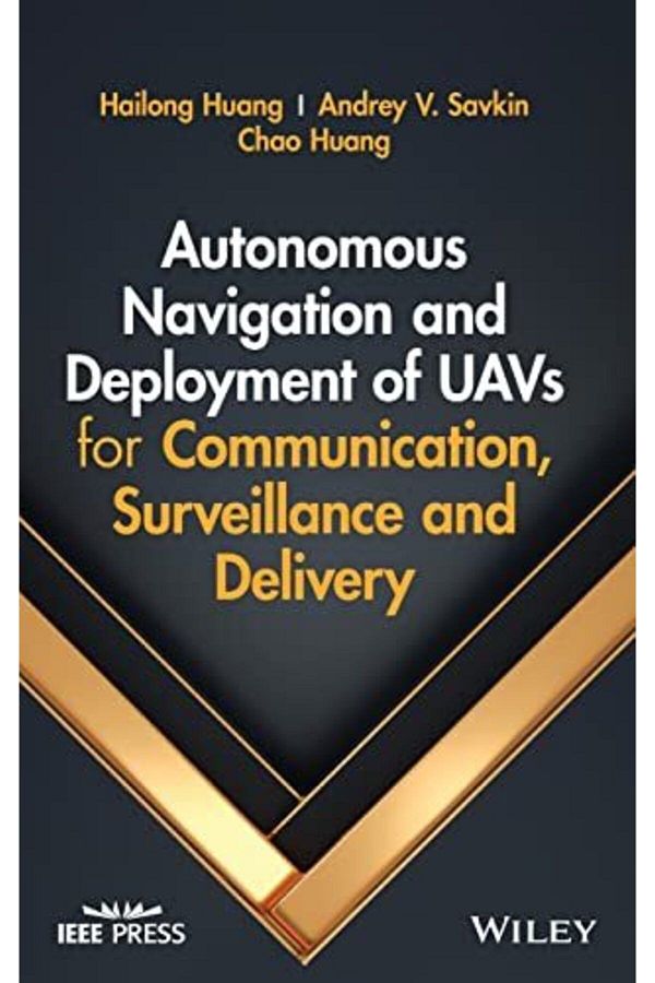 Wiley-Autonomous Navigation And Deployment Of Uavs For Communication Surveillance And Delivery 1