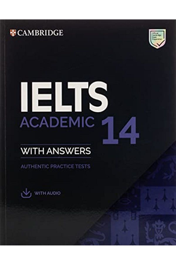 Cambridge-Ielts 14 Academic Students Book With Answers With Audio Authentic Practice Tests 1