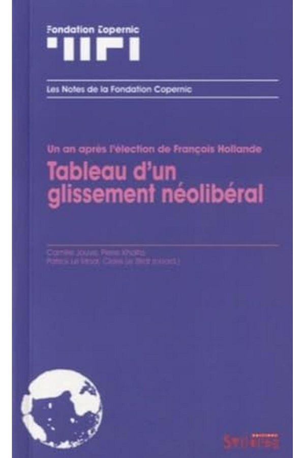 Syllepse-Tableau Dun Glissement Neoliberal 1