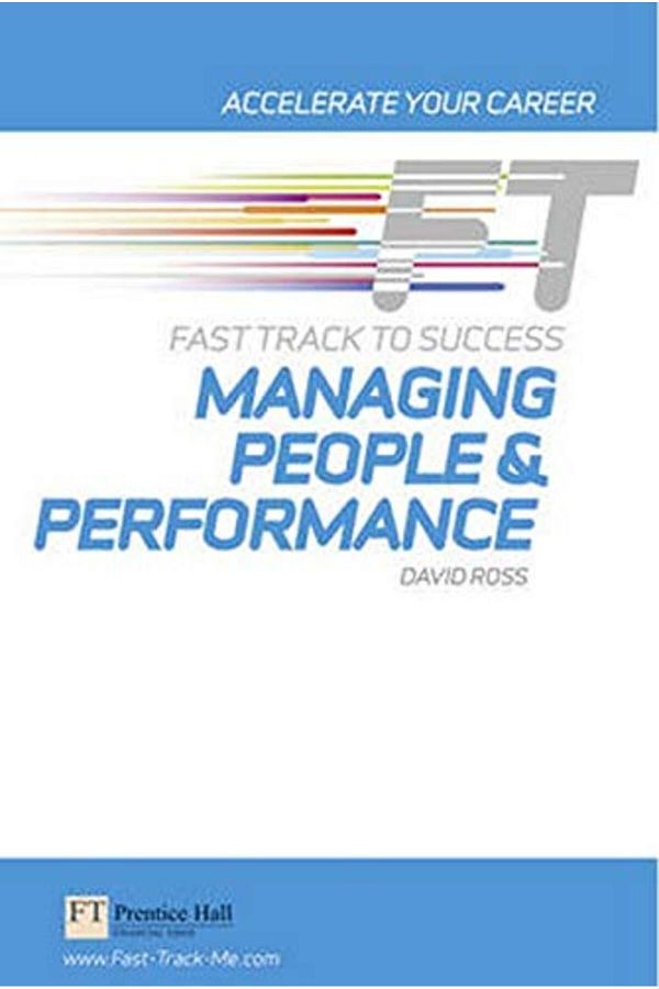 Pearson-Managing People &Performance Fast Track To Success 1