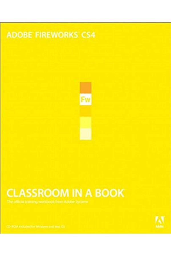 Pearson-Adobe Fireworks Cs4 Classroom In A Book 1