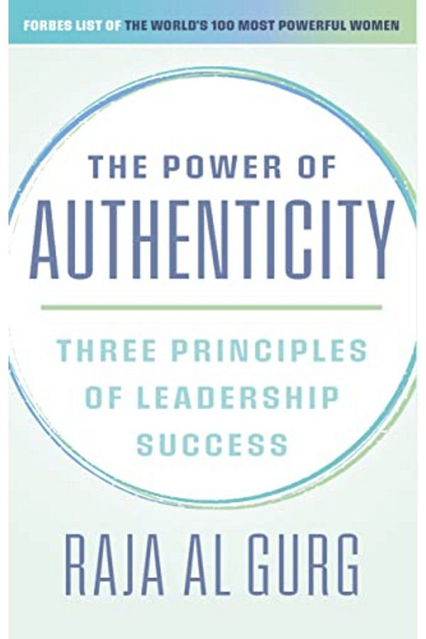 Central Books-The Power Of Authenticity Three Principles Of Leadership Success 1