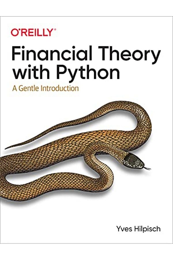 Wiley-Financial Theory With Python A Gentle Introduction 1