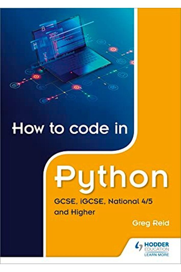 Hachette How To Code In Python Gcse Igcse National 45 And Higher- Trendyol