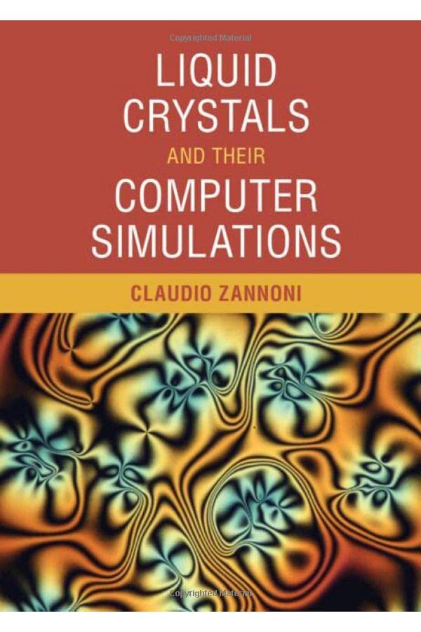 Cambridge-Liquid Crystals And Their Computer Simulations 1