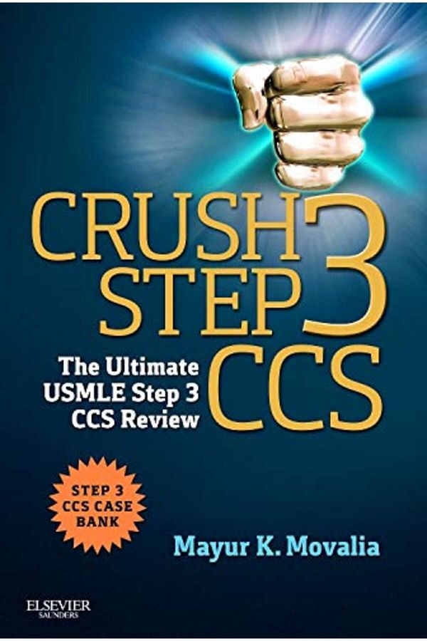 Elsevier-Crush Step 3 Ccs The Ultimate Usmle Step 3 Ccs Review 1