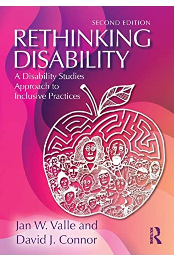 Taylor & Francis Books Ltd-إعادة التفكير في الإعاقة: نهج دراسات الإعاقة للممارسات الشاملة 1