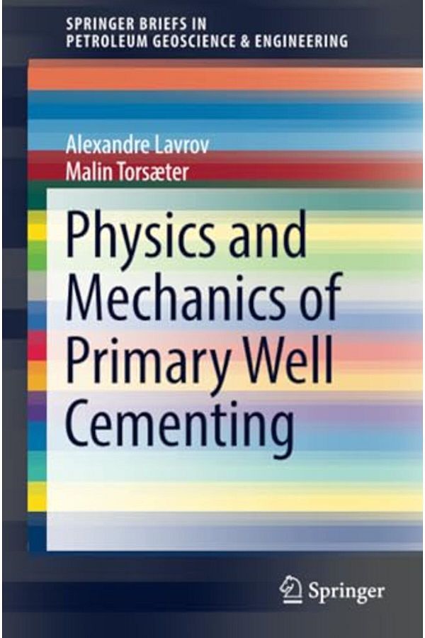 Springer-Physics And Mechanics Of Primary Well Cementing 1