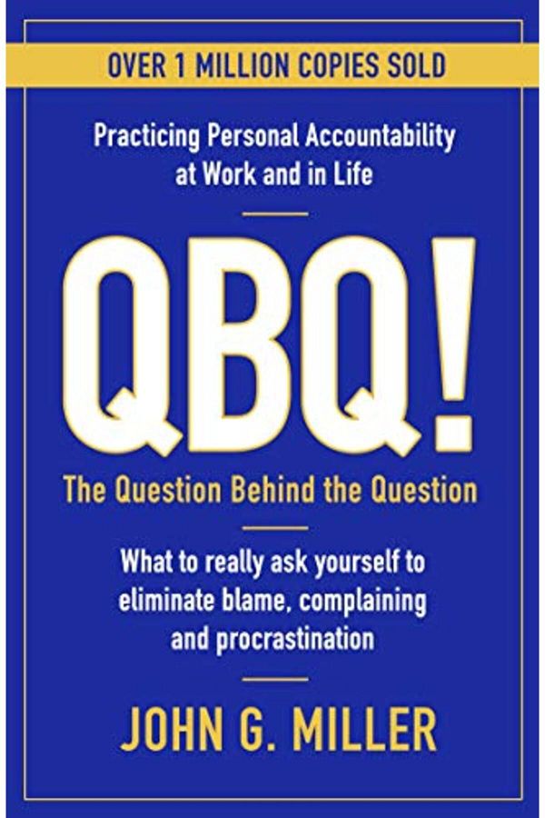 Hachette-Qbq! السؤال وراء السؤال ممارسة المساءلة الشخصية في العمل وفي الحياة 1