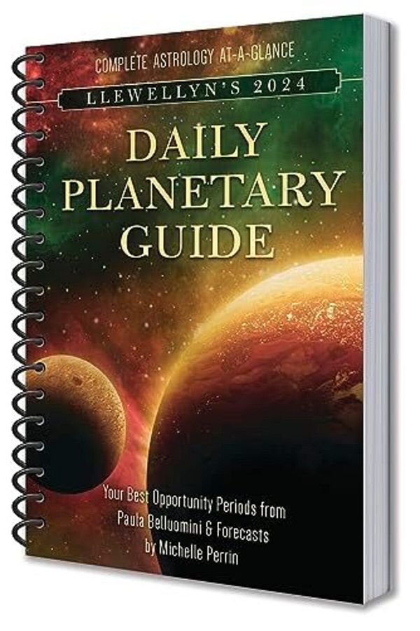 Llewellyn Worldwide Ltd-Llewellyns 2024 Daily Planetary Guide Complete Astrology Ataglance 1