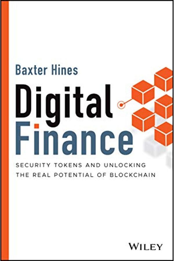 Wiley-Digital Finance Security Tokens And Unlocking The Real Potential Of Blockchain 1