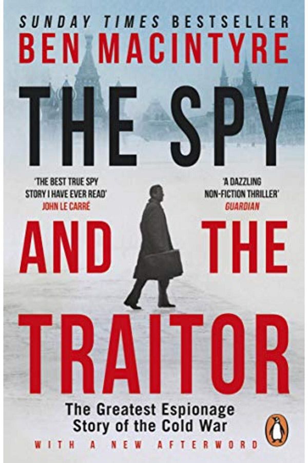 Penguin Random House-The Spy And The Traitor The Greatest Espionage Story Of The Cold War 1