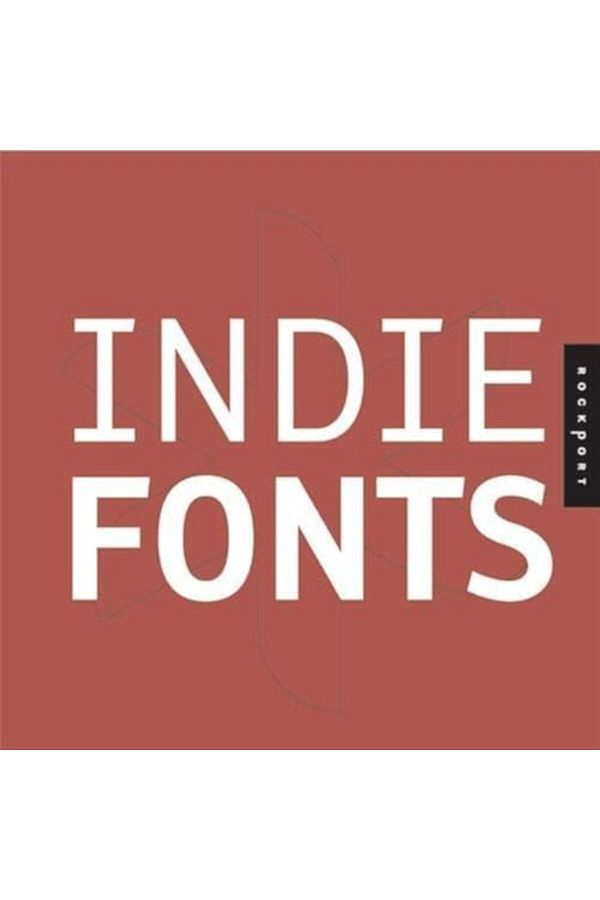 Hachette-Indie Fonts A Compendium Of Digital Type From Independent Foundries Cw Cdrom A Compendium Of D 1