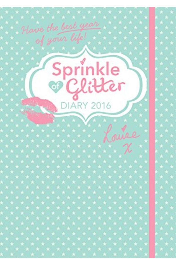 Harper Collins-Sprinkle Of Glitter 2016 Diary Have The Best Year Of Your Life Diaries 2016 1