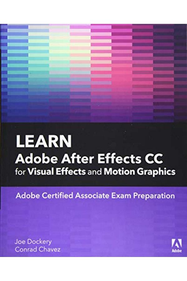 Pearson-Learn Adobe After Effects Cc For Visual Effects And Motion Graphics 1