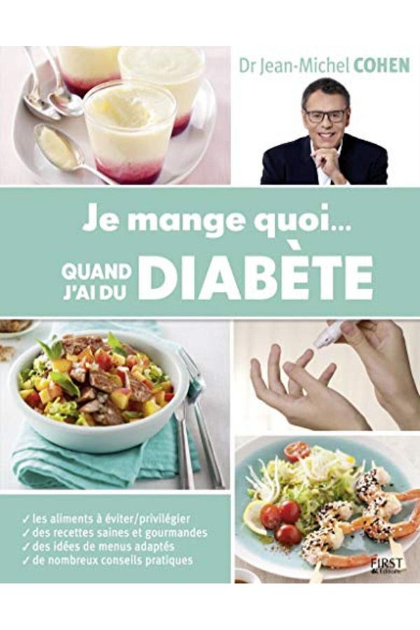 First-Je Mange Quoi Quand Jai Du Diabete 1
