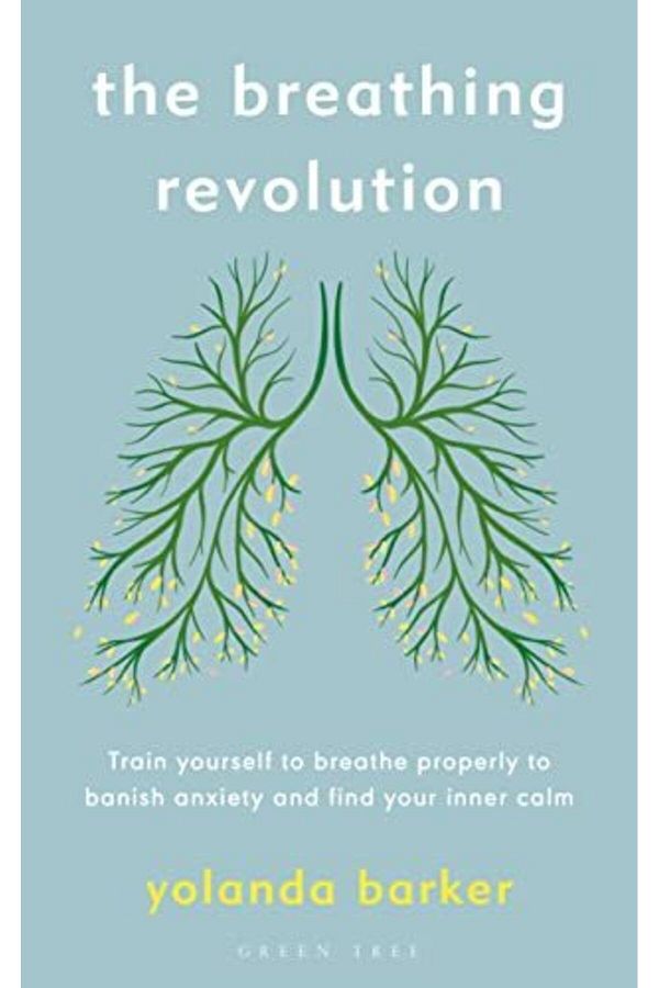 Macmillan Distribution-The Breathing Revolution Train Yourself To Breathe Properly To Banish Anxiety And Find Your Inner C 1