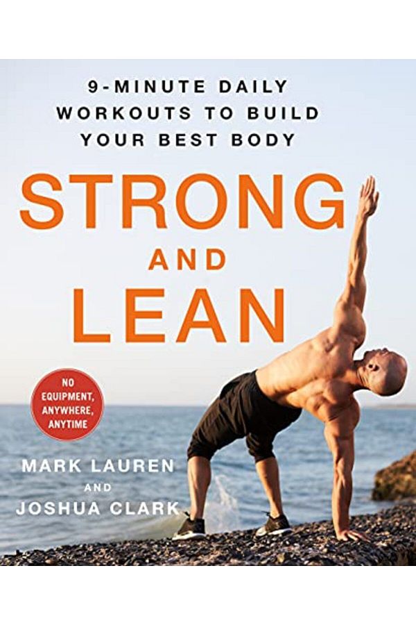 Macmillan Distribution-Strong And Lean 9Minute Daily Workouts To Build Your Best Body No Equipment Anywhere Anytime 1