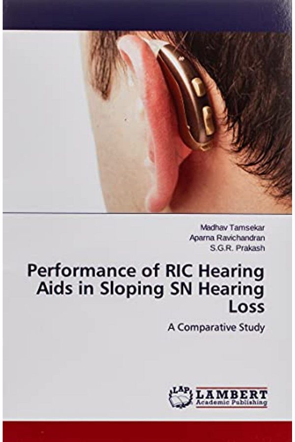 Ingram-Performance Of Ric Hearing Aids In Sloping Sn Hearing Loss 1