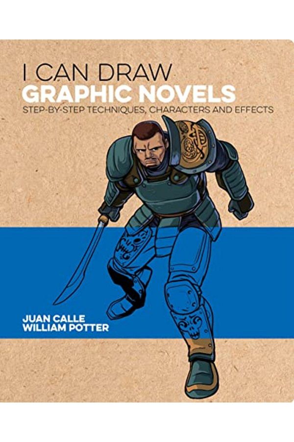 Marston Book Services Ltd-I Can Draw Graphic Novels Stepbystep Techniques Characters And Effects 1