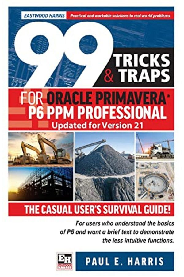 CBL Distribution Ltd-99 حيلة وفخًا لبرنامج Oracle Primavera P6 Ppm Professional المحدث للإصدار 21 للمستخدم العادي 1
